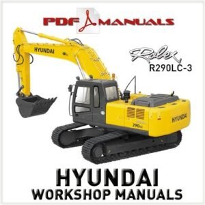 Cat Repair Manual (PDF) Hyundai Robex R290LC-3 Crawler Excavator Workshop Service Repair manual