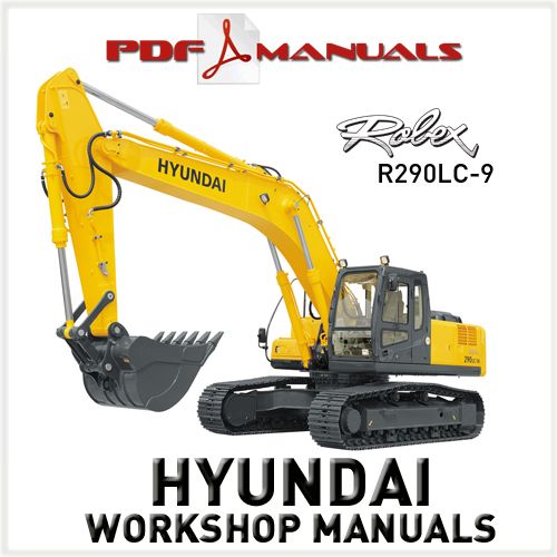 Hyundai Robex R290LC-9 Crawler Cat Excavator Service Repair manual