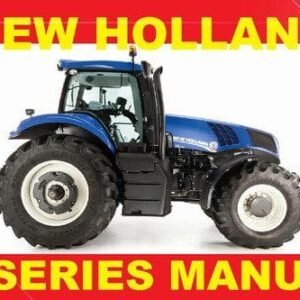 New Holland 8 Tractor T8.270 T8.300 T8.330 T8.360 T8.390 Service Repair Manual