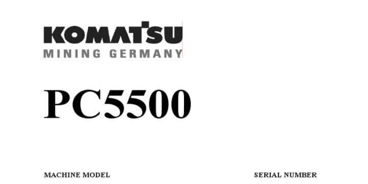 Komatsu PC5500-D 15045-15065 Service Manual 1 Komatsu PC5500-D 15045-15065 Service Manual