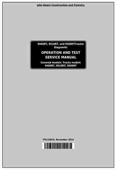 TM110819-0-John-Deere-9460RT-9510RT-9560RT-Tracks-Tractors-Diagnostic-and-Test-Service-Manual