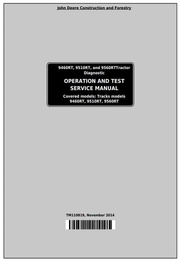 Cat Repair Manual (PDF) John Deere 9460RT 9510RT 9560RT Tracks Tractors Diagnostic and Test Service Manual
