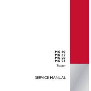 Case MX100 MX110 Tractor Workshop Service Manual