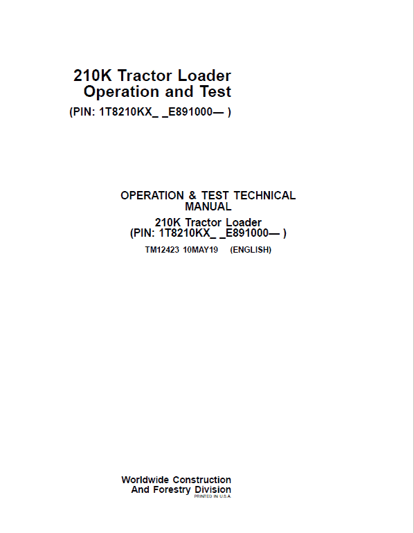 Cat Repair Manual (PDF) John Deere 210K Tractor Loader Operation Test Technical Manual