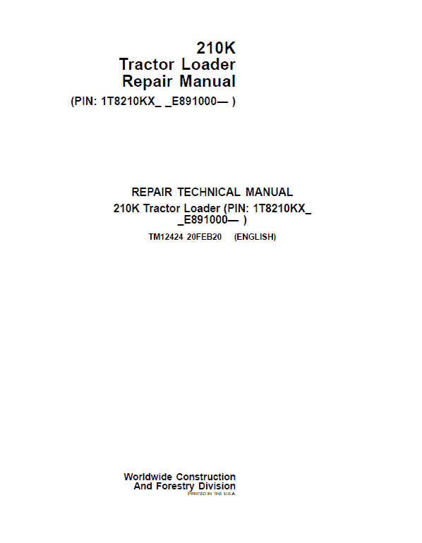John Deere 210K Tractor Loader Repair Technical Manual 