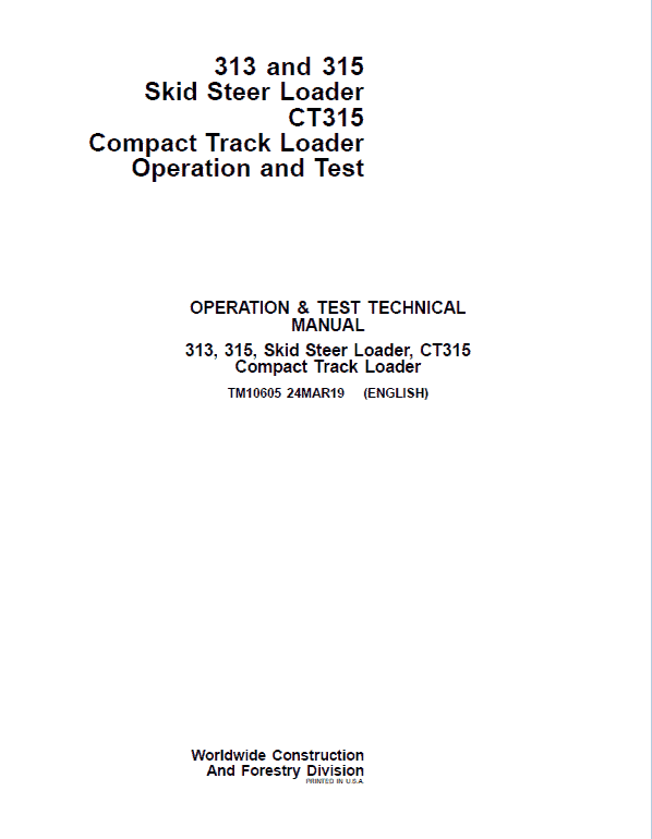 John Deere 313, 315, CT315 Operation & Test Manual