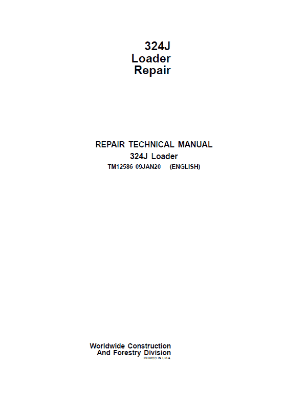 Cat Repair Manual (PDF) John Deere 324J Loader Repair Technical Manual