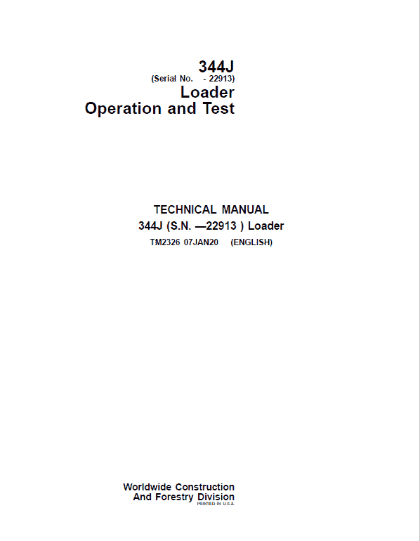 John Deere 344J Loader Operation Test Manual