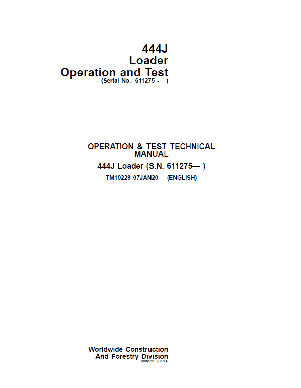 John Deere 444J Loader Operation and Test Technical Manual
