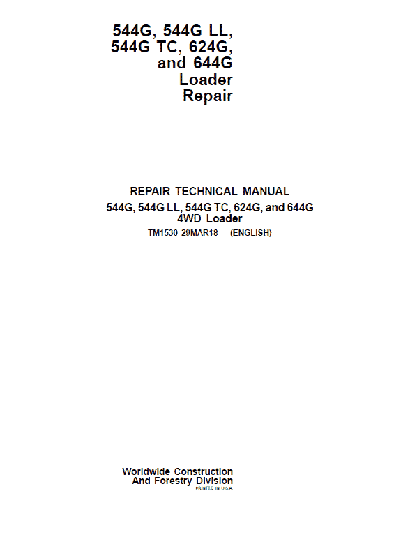John Deere 544G 644G Loader Technical Manual