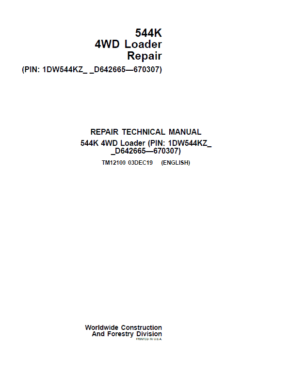 Cat Repair Manual (PDF) John Deere 544K 4WD Loader Technical Manual TM12100