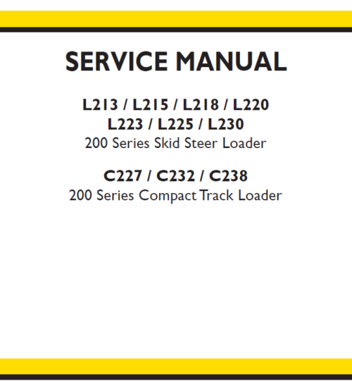 New Holland 200 L213 L215 Skid Steer Service Manual