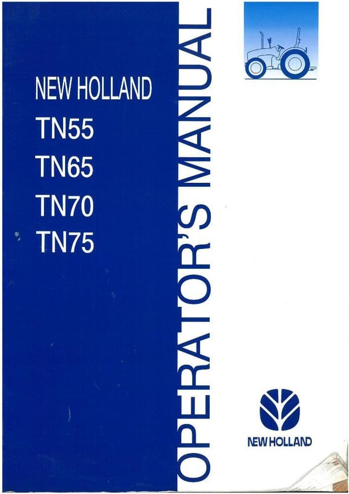 New Holland Tn55 Tn65 Tractor Operators Manual