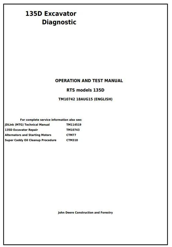 John Deere 135D RTS Excavator Operation and Test Manual TM10742