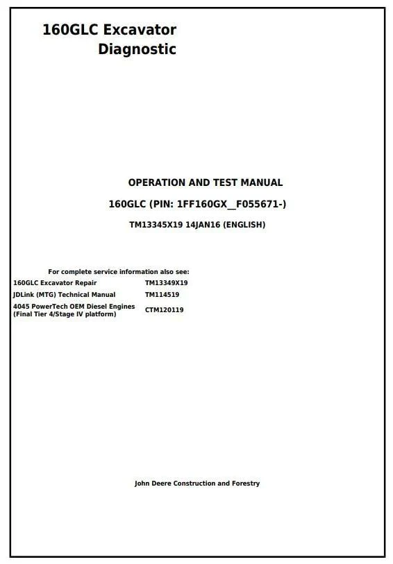 John Deere 160GLC Excavator Operation and Test Manual TM13345X19
