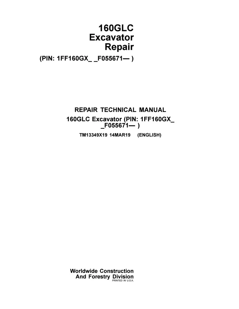 John Deere 160GLC Excavator Repair Service Manual TM13349X19