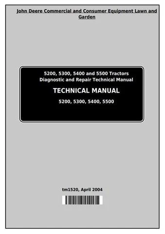 John Deere Tractors 5200 5300 5400 and 5500 Diagnostic Manual