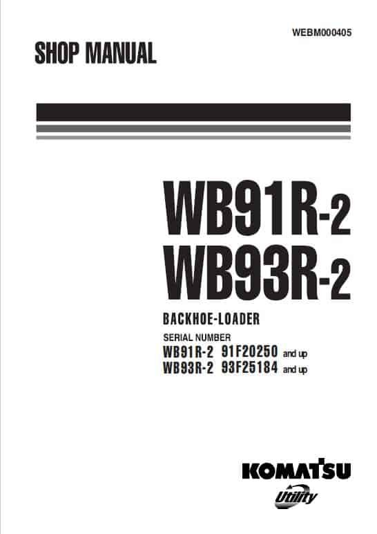 Wb91r-2 Wb93r-2 Komatsu Repair Manual 2 Wb91r-2 Wb93r-2 Komatsu Repair Manual