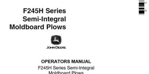 John Deere F245H Series Semi-Integral Moldboard Plows Operator’s Manual