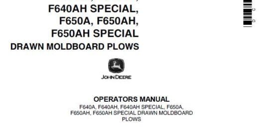 John Deere F640A F640Ah F640Ah Special Drawn Moldboard Plows Operator’S Manual