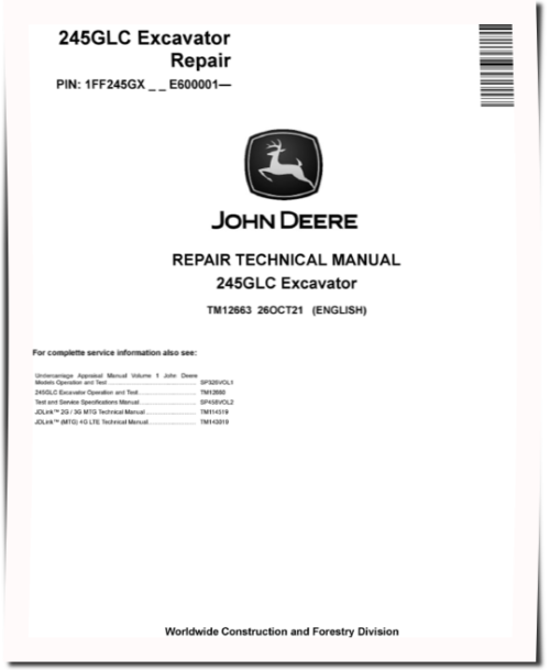 John Deere 245GLC (SN. from E600001) Crawler Excavators Repair Manual (TM12663)