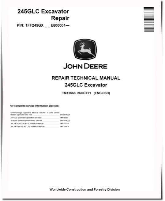 John Deere 245GLC (SN. from E600001) Crawler Excavators Repair Manual (TM12663)