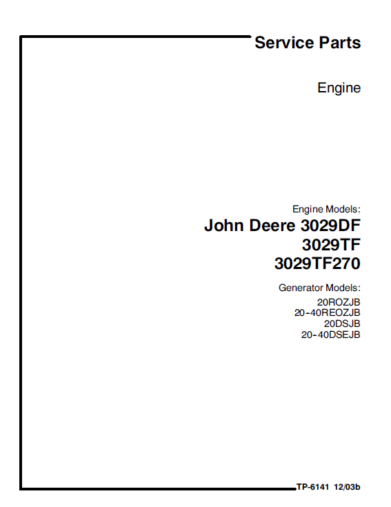 John Deere 3029DF 3029TF 3029TF270 Parts Catalog 2 John Deere 3029DF 3029TF 3029TF270 Parts Catalog