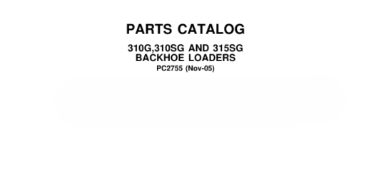 John Deere 310G, 310SG and 315SG Backhoe Loaders Parts