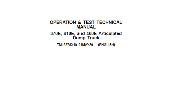 John Deere 370E, 410E, 460E Dump Truck Technical Manual