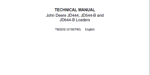 John Deere 444 Loader Repair Technical Manual
