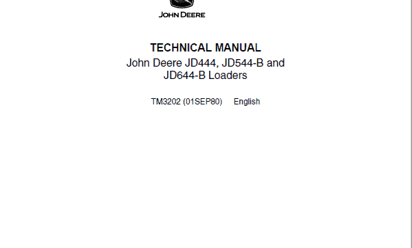 John Deere 444 Loader Repair Technical Manual