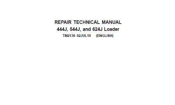 John Deere 444J, 544J, 624J Loader Technical Manual