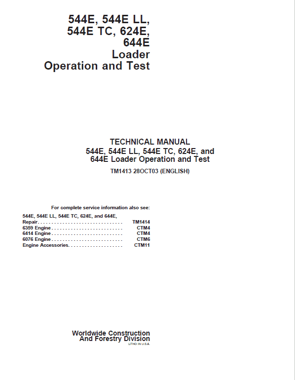 John Deere 544E, 544E LL, 544E TC, 624E, 644E Loader Operation Test Manual