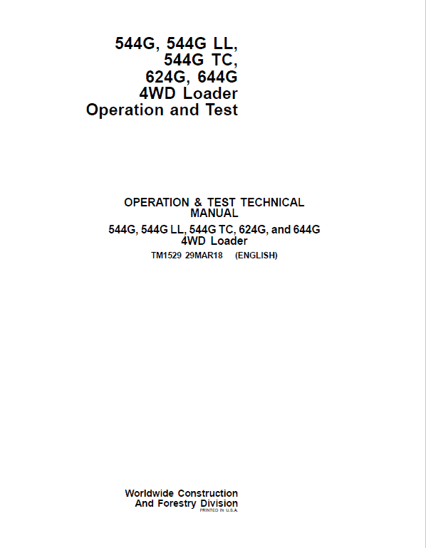 John Deere 544G 644G Loader Technical Manual