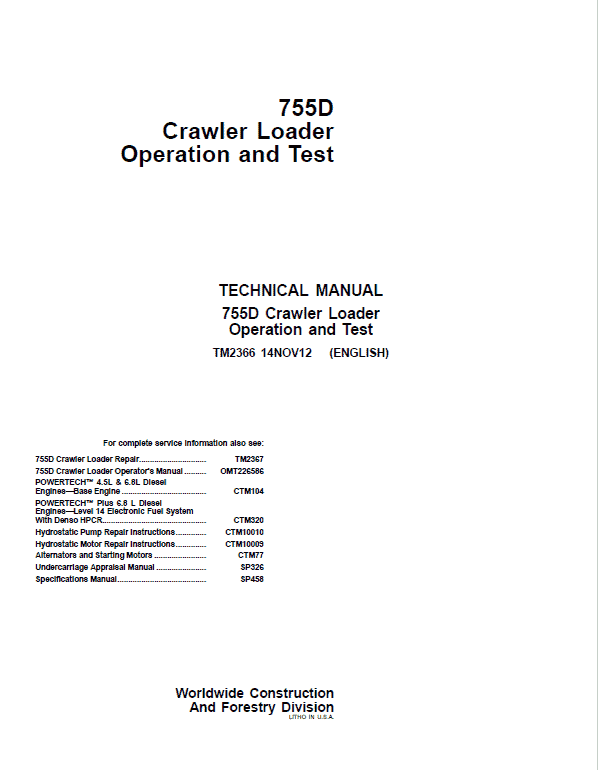 Cat Repair Manual (PDF) John Deere 755D Crawler Loader Technical Manual TM2366 and TM2367