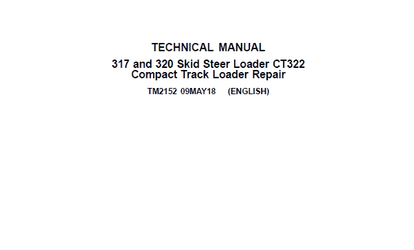 John Deere CT322 Compact Track Loader Service Repair Manual 1 John Deere CT322 Compact Track Loader Service Repair Manual