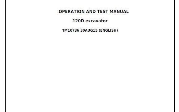 John Deere Excavator 120d Diagnostic, Operation And Test Manual