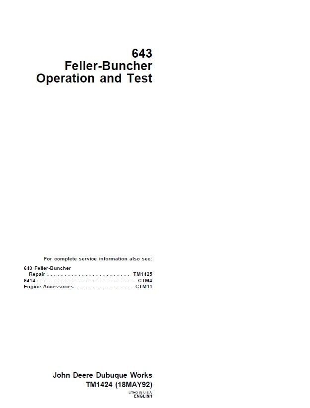 Cat Repair Manual (PDF) John Deere 643 Wheeled Feller Bunchers Operation and Test Manual TM1424 Illustration