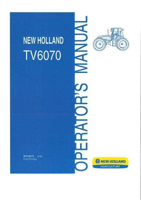 New Holland Tv6070 Tractor Operators Manual